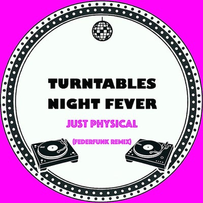 Just Physical (FederFunk Remix)