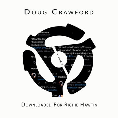 Downloaded for Richie Hawtin