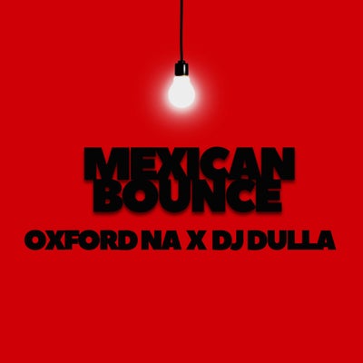 Mexican Bounce