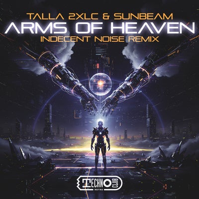 Arms Of Heaven (Indecent Noise Remix)