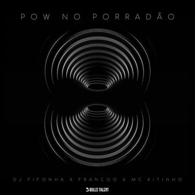 POW NO PORRADÃO (feat. Mc Kitinho)