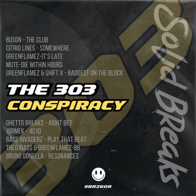 The 303 Conspiracy