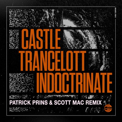 Indoctrinate (Patrick Prins & Scott Mac Remixes)