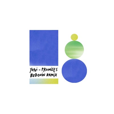 Promises (incl. Bedouin Remix)