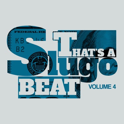 That's A DJ Slugo Beat Vol. 4
