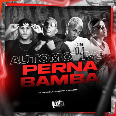 Automotivo Perna Bamba
