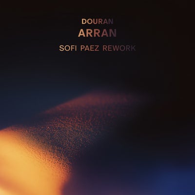 Arran (Sofi Paez Rework)