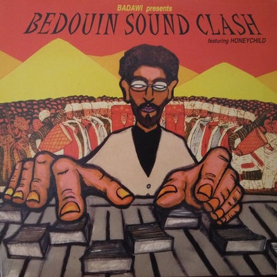 Bedouin Sound Clash (30th Anniversary Remaster)