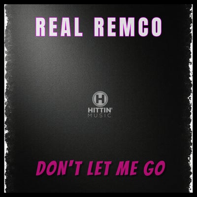 Don't Let Me Go