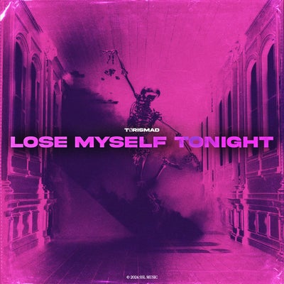 Lose Myself Tonight