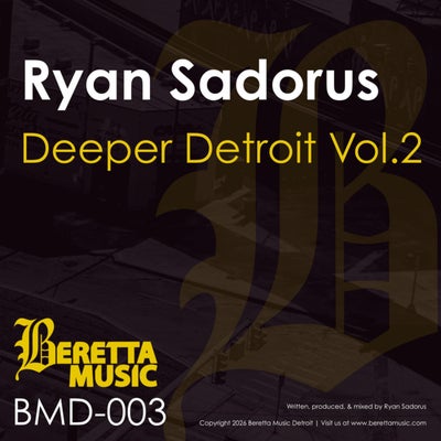 Deeper Detroit Volume 2