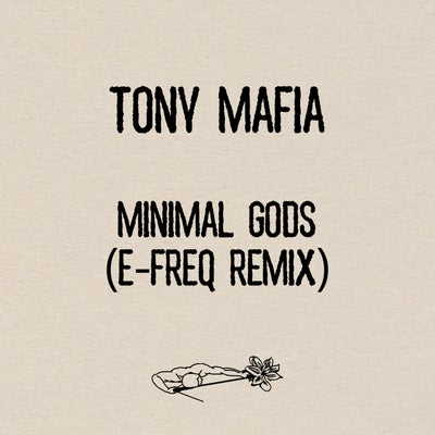 Minimal Gods (e-freq Remix)
