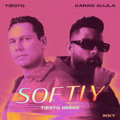 Softly (Ti&#235;sto Remix)