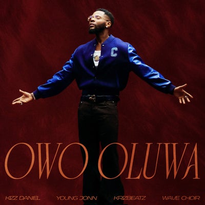 Owo Oluwa (feat. Young Jonn, Krizbeatz & Wave Choir)