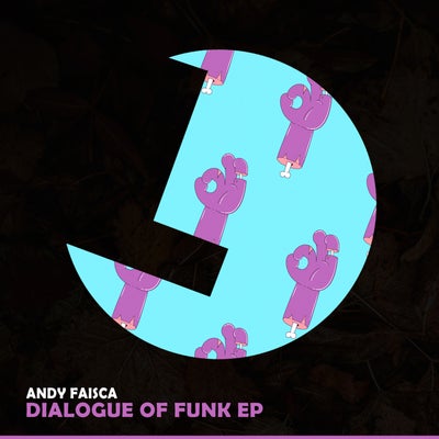 Dialogue Of Funk EP