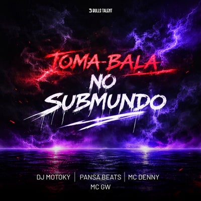 TOMA BALA SUBMUNDO