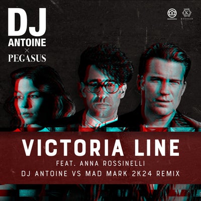 Victoria Line (DJ Antoine vs Mad Mark 2k24 Extended Remix)