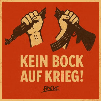 KEiN BOCK AUF KRiEG