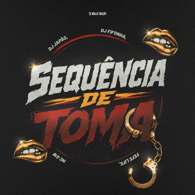 SEQUÊNCIA DE TOMA