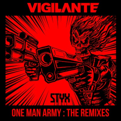 One Man Army : The remixes (Extended Mix)