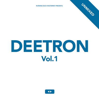 Running Back Mastermix: Deetron