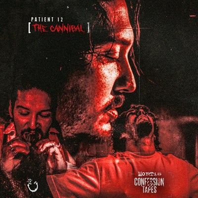 PATIENT 12 [THE CANNIBAL]