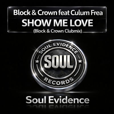 Show Me Love (feat. Culum Frea)