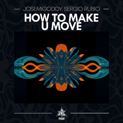 How To Make U Move