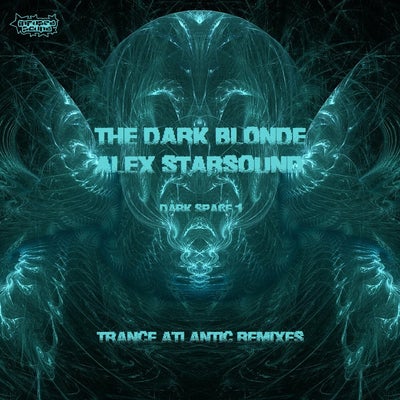 DARK SPACE 1 (Trance Atlantic Remixes)