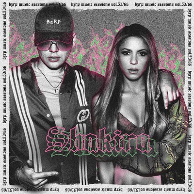 Shakira: Bzrp Music Sessions, Vol. 53/66