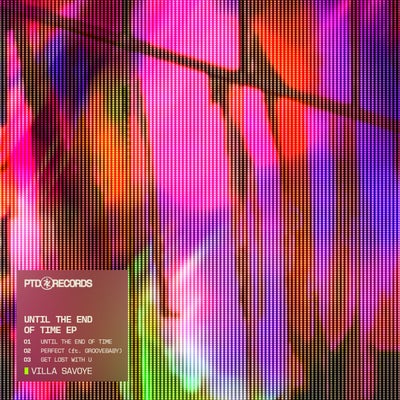 Until The End of Time EP