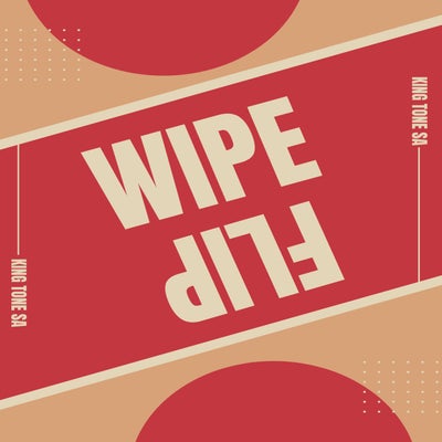 Wipe Flip