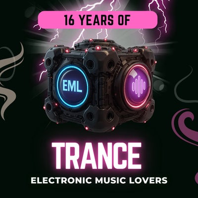 16 Years of EML Trance
