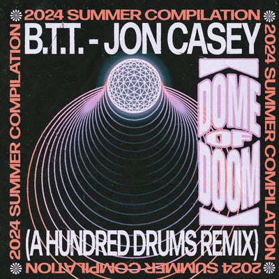 B.T.T (A Hundred Drums Remix)