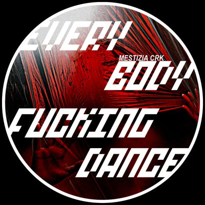 Everybody Fucking Dance