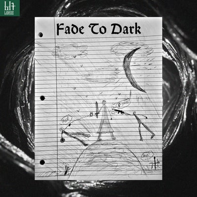 Fade To Dark