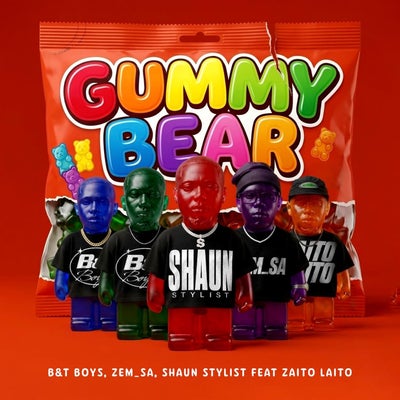 Gummy Bear  (feat. Zaito Laito)