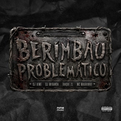 BERIMBAU PROBLEMATICO