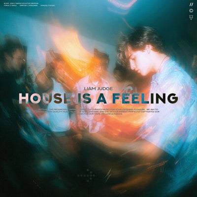 House Is A Feeling