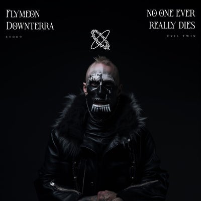 No One Ever Really Dies (Extended Mix)