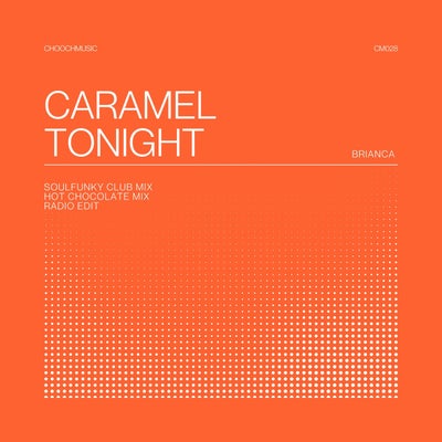 Caramel Tonight