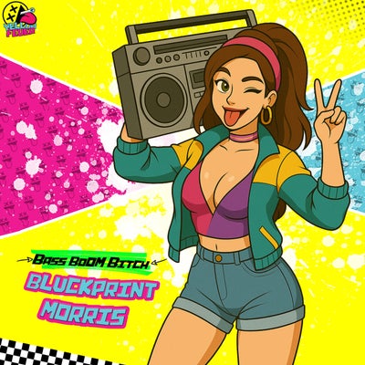 Bass Boom Bitch