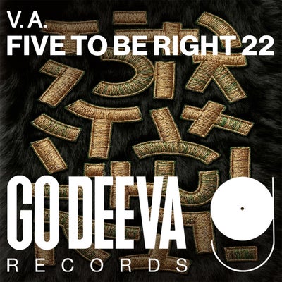 FIVE TO BE RIGHT 22