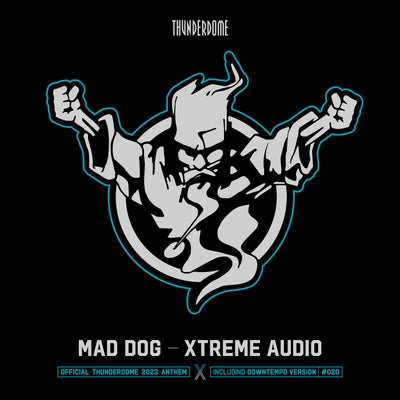 Xtreme Audio - Official Thunderdome 2023 Anthem