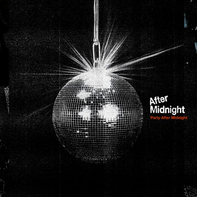 Party After Midnight