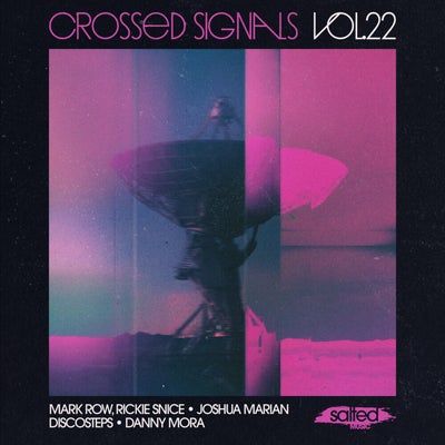 Crossed Signals, Vol. 22