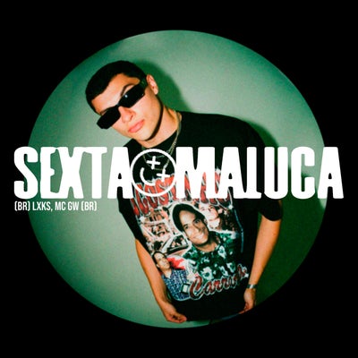 Sexta Maluca