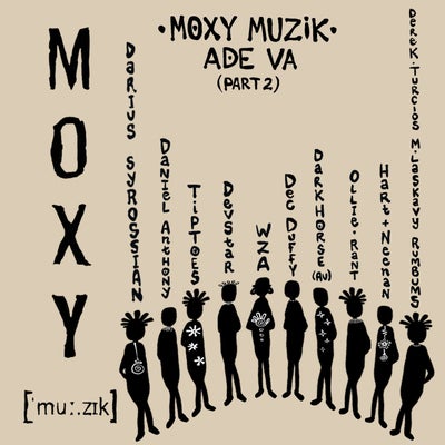 Moxy Muzik ADE VA, Part. 2
