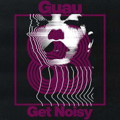 Get Noisy 
