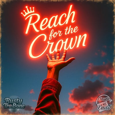 Reach For The Crown